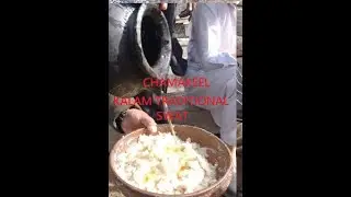 Chamakeel Traditional Food of Kalam Swat