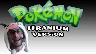 Pokemon Uranium - Get My starter!!