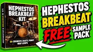 (Free sample pack) Hephestos Breakbeat Kit || By Hephestos