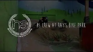 HS CREW AT RAY'S BIKE PARK - BMX