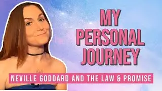 My Personal Testimony | Neville Goddard and the Law & Promise | Manifest Your Dream Life