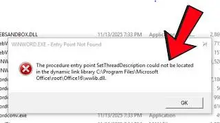 Fix wwlib.dll SetThreadDescription Entry Point Not Found in Dynamic Library