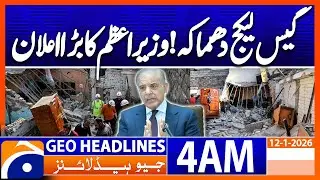 Explosion due to gas leak in house in Islamabad | Headlines Geo News 4 AM (12 Jan 2026)