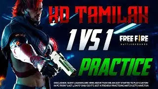 KD TAMILAN 1VS1 PRACTICE LIVE DAY 2| ITS JUST A FRIENDLY PRACTICE MATCH GUYS| WIN ME AND HAVE FUN