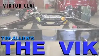 The Vik - A Tim Allen Build - (part CLvi)