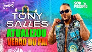 TONY SALLES | Pagodão atualizado + DESLIZA + BIT CAVAQUINHO #verao2026 JANEIRO 2026 O NAIPE DO PAI