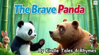 The Brave Panda/English moral stories & Poems for kids/Educational Entertainment
