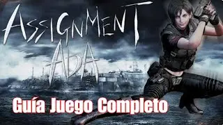 Resident Evil 4 - Assignment Ada - Guía gameplay completo