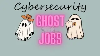 Ghost Jobs in Cybersecurity | #cybersecurity | Fake Job Postings