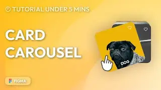 How to make an animated card carousel in Figma