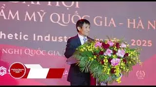ĐẠI HỘI CÔNG NGHIỆP THẨM MỸ & DIỄN ĐÀN KHỞI NGHIỆP QUỐC GIA 2025 