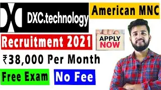 🔴 DXC Technology Bangalore | DXC Technology Off Campus 2021 | DXC Technology Interview
