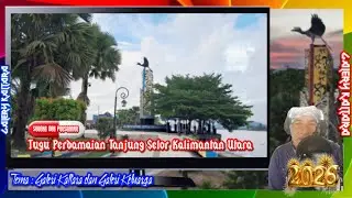Sarana Dan Prasarana - Tugu Perdamaian Tepian Sungai Kayan Tanjung Selor Kaltara @galerykaltara