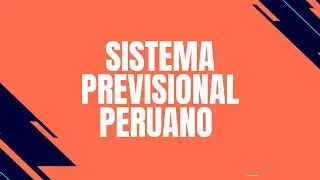 NUEVA LEY Y REGLAMENTO DEL SISTEMA DE PENSIONES - SISTEMA PREVISIONAL PERUANO