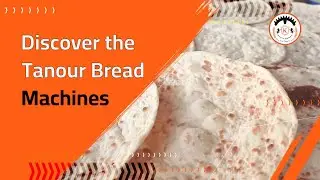 خط إنتاج خبز التنور الصحيّ - Healthy Tanour Bread Production Line