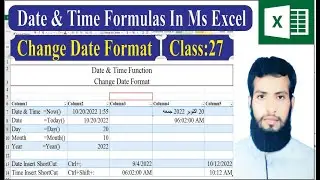 Date & Time Function In MS Excel 2016 Tutorial 27 | Date Format in Excel | Tech Jawad Munawar