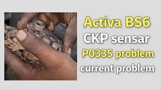 Activa BS6 CKP sensar P0335 problem current problem 