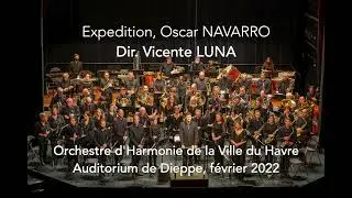 Exp&eacute;dition - O. Navarro - Orchestre d'Harmonie de la Ville du Havre
