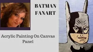 Batman Fan Art  Speed Painting