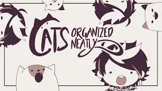 Cats Organized Neatly and probably some others【NIJISANJI EN | Shu Yamino】