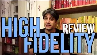 High Fidelity by Nick Hornby REVIEW