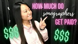How much do sonographers make? | Ultrasound pay/salary AND how to make more money!