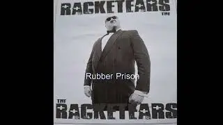 Racketears  - Rubber Prison (EP)