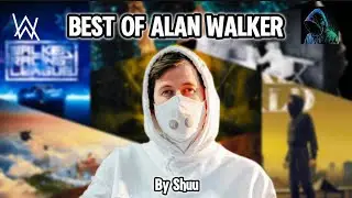 My top 40 favorite songs from Alan Walker 👑