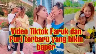 video tiktok terbaru faruk dan puri yang bikin baper 2021