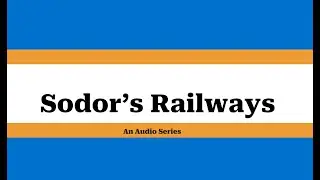 Sodor's Railways Trailer #1 | The Timeline