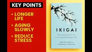 Find Happiness and Meaning — Ikigai book summary