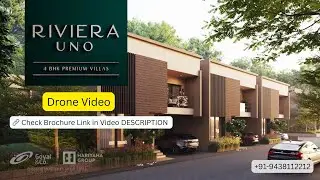 Goyal Riviera Uno Drone Aerial Video | Luxury 4 BHK Villas in Whitefield | 9438112212