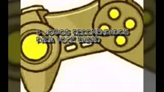 [GONerd]=Lista de 5 jogos para voc&ecirc; baixar.