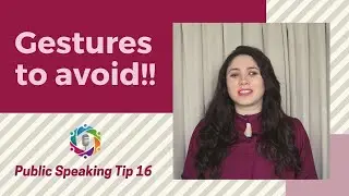 Gestures to avoid ! : Public Speaking Tip 16
