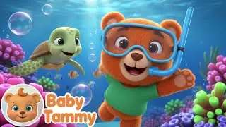 Under The Sea | Kids Songs & Nursery Rhymes | Baby Tammy