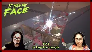 It Has My Face Multiplayer Playthrough