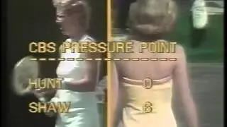 Kristien Kemmer Shaw vs Lesley Hunt, 1975 CBS Pressure Point
