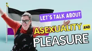 Do asexual people like sex? Talking All Things Ace & Demi with Catieosaurus