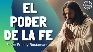 ✨ El poder de la fe &ndash; El Buen Dios ✝️