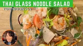 Quick and Easy Thai Glass Noodle Salad Recipe | Yum Woon Sen | Neena's Thai Kitchen