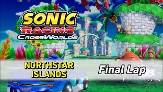 Northstar Islands [Final Lap] - Sonic Racing CrossWorlds OST