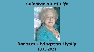 Barbara Hyslip Memorial Service 2021-03-26