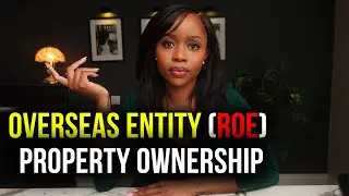 Register of Overseas Entities (ROE) : What You Should Know