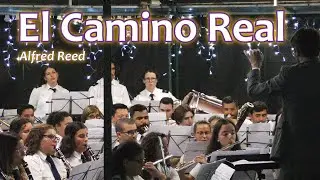 El Camino Real - Alfred Reed - Banda de Música CCMB