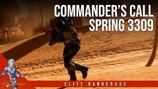 Elite Dangerous - Commanders Call (Spring 3309)