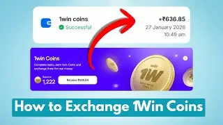 How to Exchange 1Win Coins into Real Money | 1Win Coins Exchange Process!