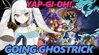 Yap-Gi-Oh! - GHOSTRICK DECK BUILDING | Yu-Gi-Oh!, then Co-working & Yapping