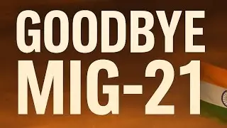 Goodbye MiG-21 | End of an Era for the IAF ✈️🇮🇳