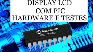 Display LCD 16x2 com PIC