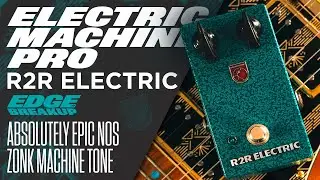 The Best Zonk Machine Fuzz!! | Electric Machine Pro | R2R Electric